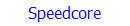 Speedcore