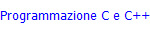 Programmazione C e C++